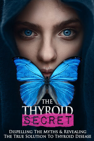 The Thyroid Secret